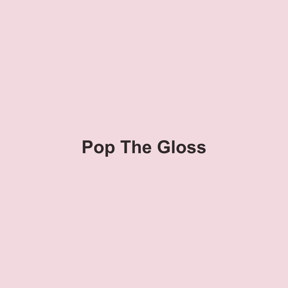 #F1D8DE solid color swatch labeled Pop The Gloss